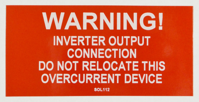 SOL112 - 4" X 2" -"WARNING! INVERTER OUTPUT CONNECTION, DO NOT RELOCATE THIS OVERCURRENT DEVICE"